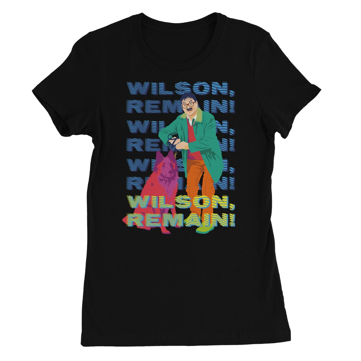 &quot;Wilson Remain&quot; Apparel Women&#39;s Favourite T-Shirt