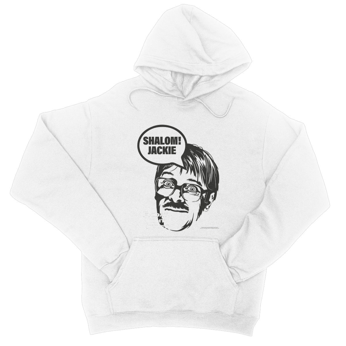 &quot;Shalom! Jackie&quot; Apparel College Hoodie